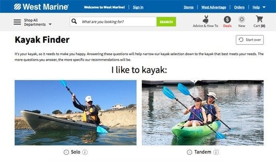 West Marine's "kayak finder" asks shoppers questions about how a kayak will be used in order to make a better product recommendation.