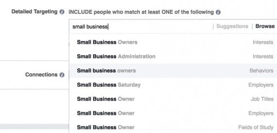 Searching for “small business” to target, there are many different results, with two columns of text. The left column is the actual target — “Small Business Owners” in this case. The right column is the type of target — “Interests.”