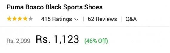 Retailers in India commonly offer promotions and discounts to attract price-conscious consumers. In this example from Snapdeal, Puma shoes are offered at a 46 percent discount.