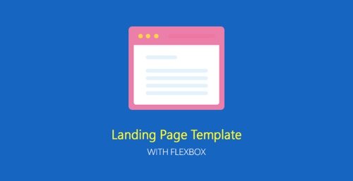 Landing Page Template With Flexbox.