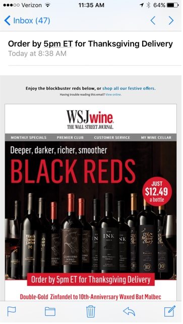 This email from The Wall Street Journal Wine Club reminds recipients of the deadline: "Order by 5pm ET for Thanksgiving Delivery."