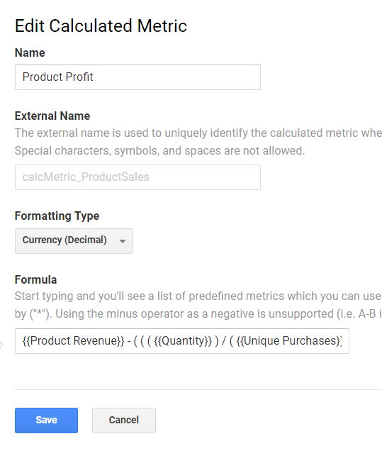 Create another Calculated Metric called “Product Profit.”