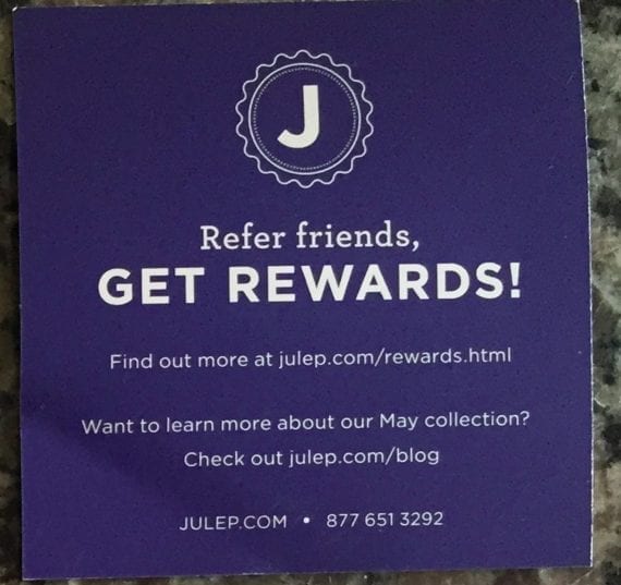 Julep promotes its referral program by inserting a flyer in shipping boxes.