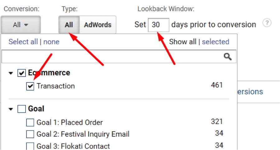 Select “Ecommerce” as the "Conversion" type and deselect all "Goals" so the reporting focuses on ecommerce transactions and revenue. Keep “All” for conversion "Type" and keep the "Lookback Window" at 30 days prior to conversion.