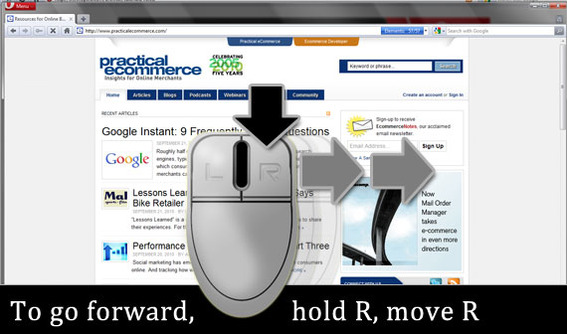 To go forward, hold down the right mouse button and move the mouse quickly toward the right.