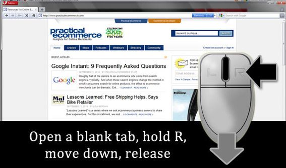 To open a new blank tab, hold the right mouse button, move down, release.