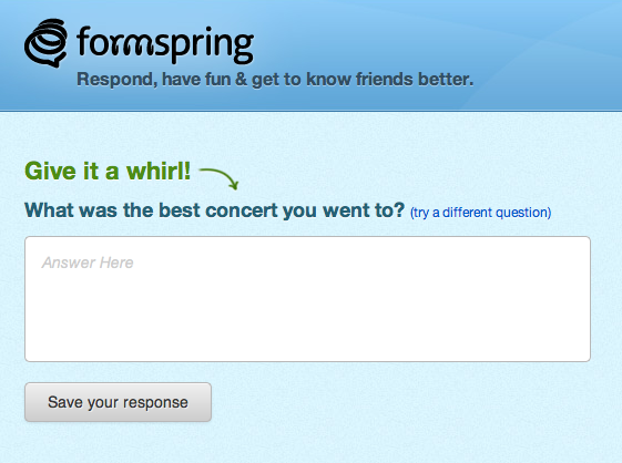 Designed for younger people, FormSpring makes personal questions public.