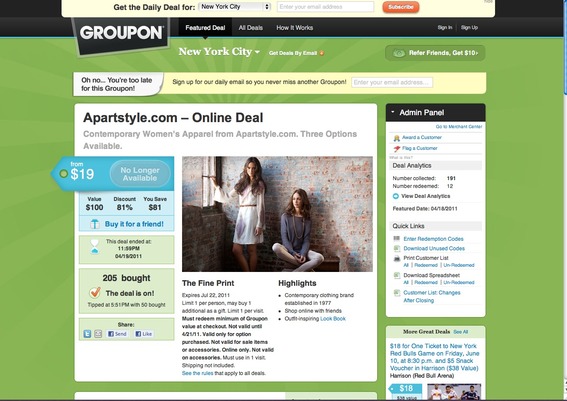 The APARTStyle Groupon promotion was online exclusively.