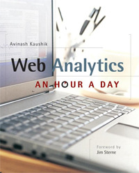 Web Analytics: An Hour a Day.