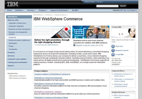 IBM's WebSphere Commerce is a complete, enterprise-level solution. 