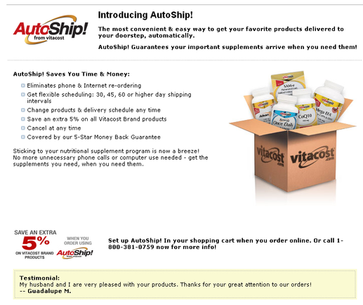 Vitacost's auto-ship program is explained in a straightforward manner.