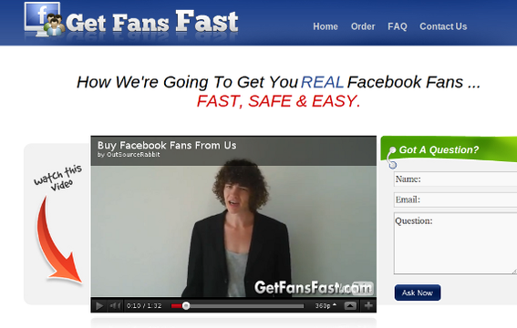 Get Fans Fast also promises Facebook Fans.