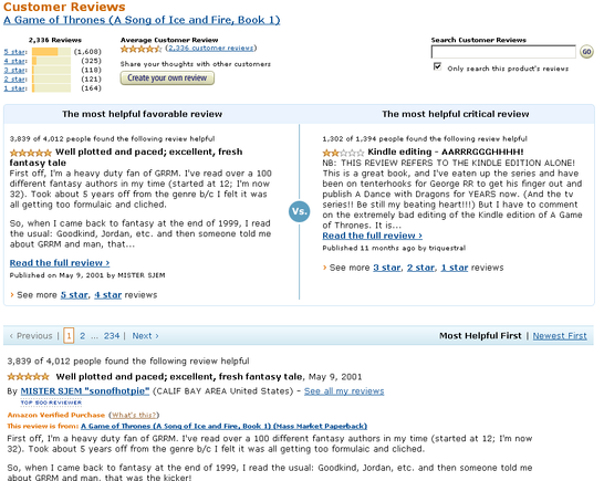 Amazon's customer review system offers side-by-side comparisons of good and bad reviews.