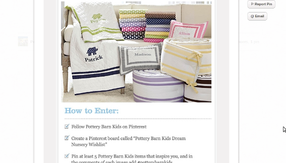 Pottery Barn Kids conducted a rather complicated multi-step pin-to-win contest.