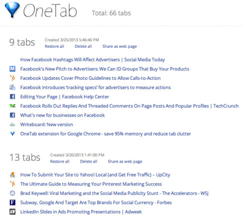 OneTab reduces multiple browser tabs to a single list.