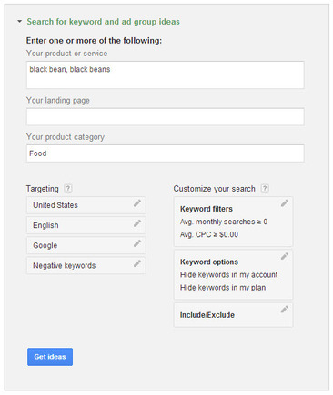 Search for keyword and ad group ideas in the Keyword Planner.