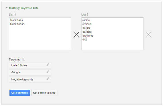 Multiply keyword lists to get estimates in the Keyword Planner.