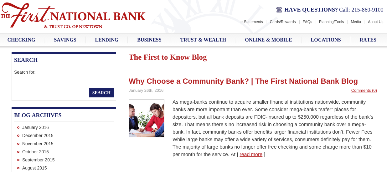 A blog is an ideal platform for updating content frequently, such as this example from First National Bank, Newtown, Pa.