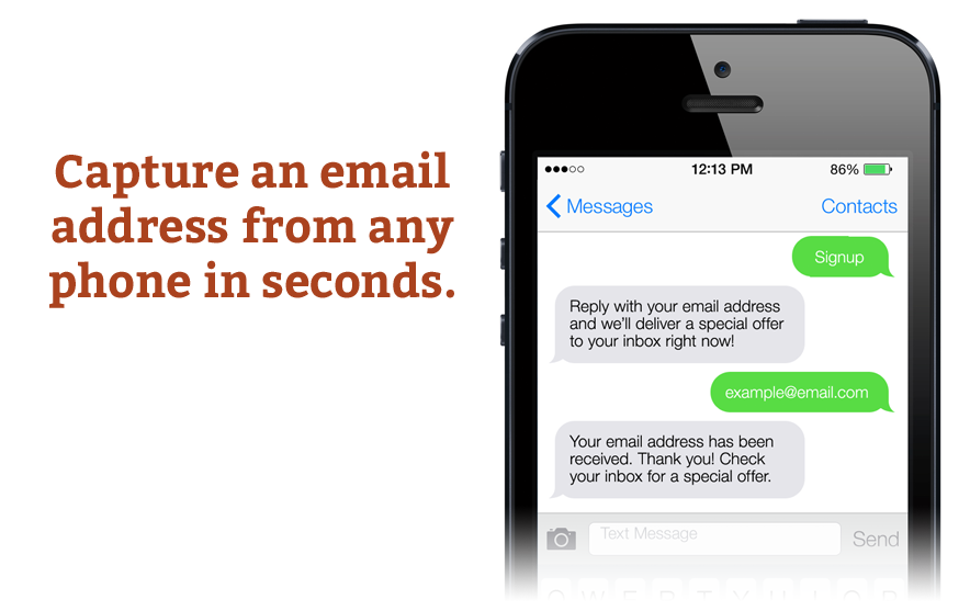 Many email service providers offer text-to-join for free.