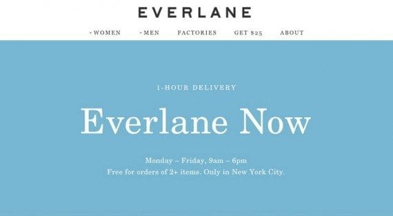 Everlane will delivery select products in an hour.