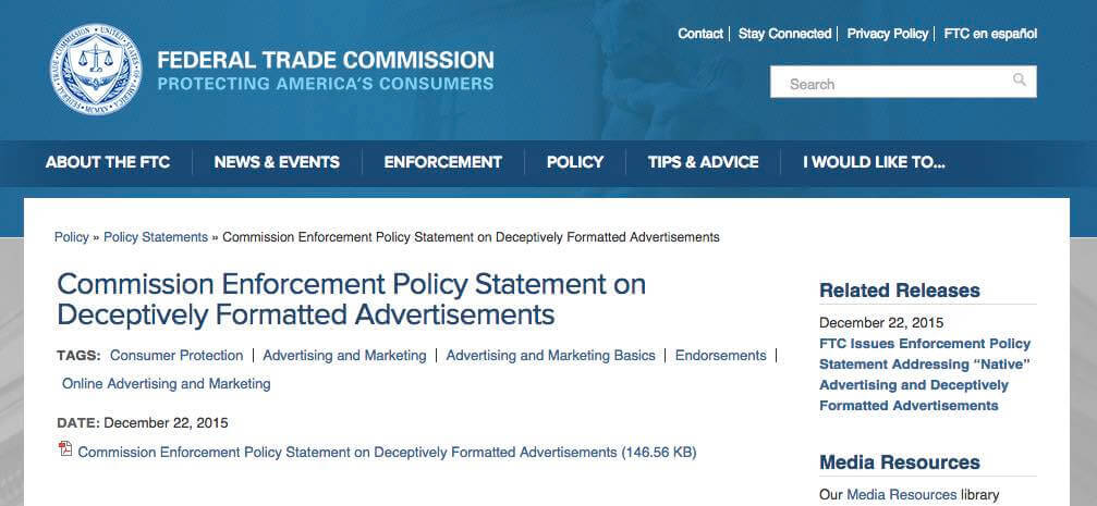 The U.S. Federal Trade Commissions recently released rules on native, digital advertising.