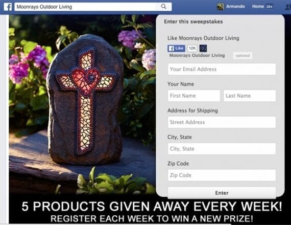 Contests can build awareness and help grow lists for future marketing. Moonray's, a seller of landscape accessories, runs sweepstakes on Facebook. Folks simply enter for a chance to win.