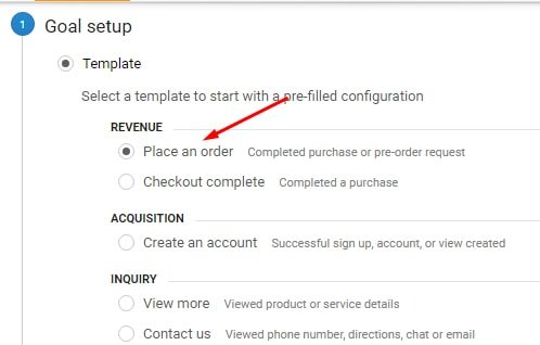 Create a new goal and select “Place an order” as the Template.