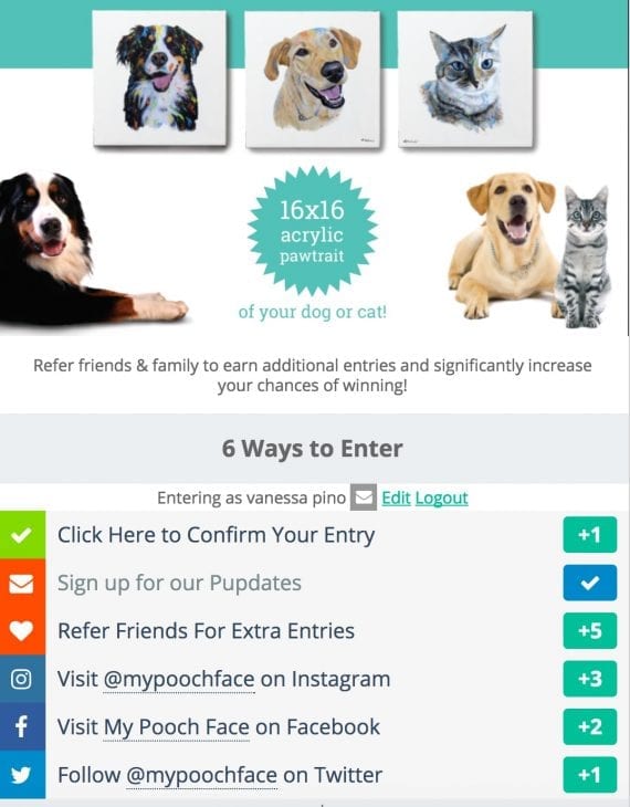 Visitors to MyPoochFace.com can obtain additional entries into a sweepstakes by following social media profiles, referring friends, and signing up for email updates.