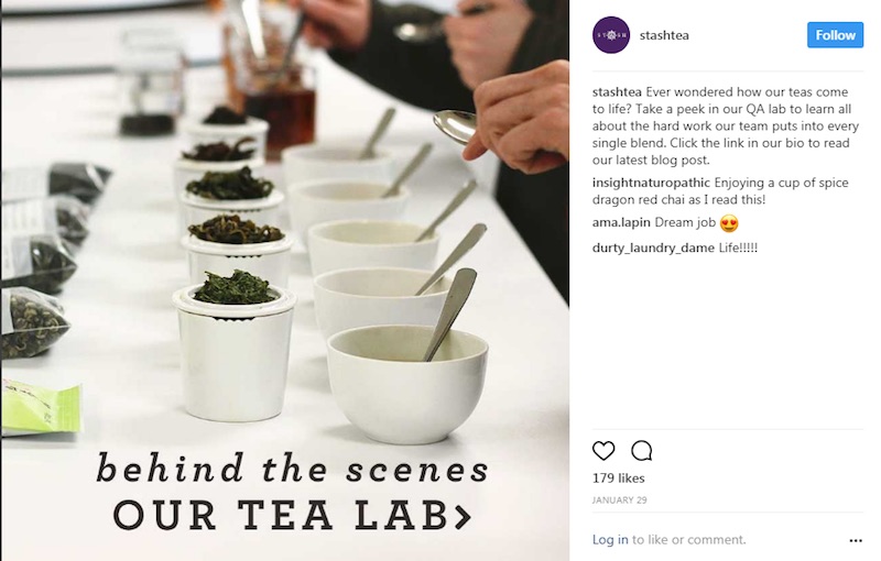 Retailer Stash Tea knows tea lovers are passionate about the process of tea making and offers Instagram followers a peek into the company’s tea-lab processes.