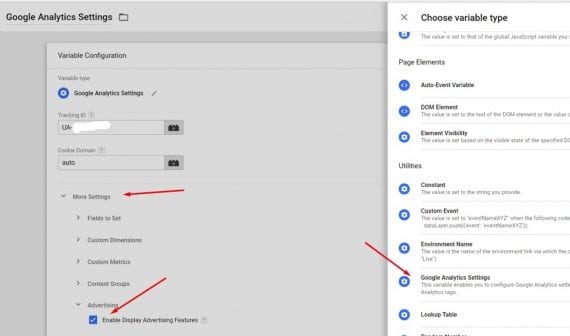 Select “Google Analytics Settings” as the variable type and enter your Google Analytics property ID. Click "Enable Display Advertising features" if appropriate.