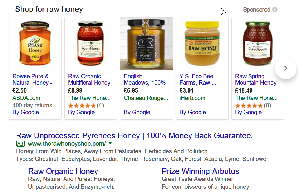 In this example from Google search results, The Raw Honey Shop has two Shopping ads (