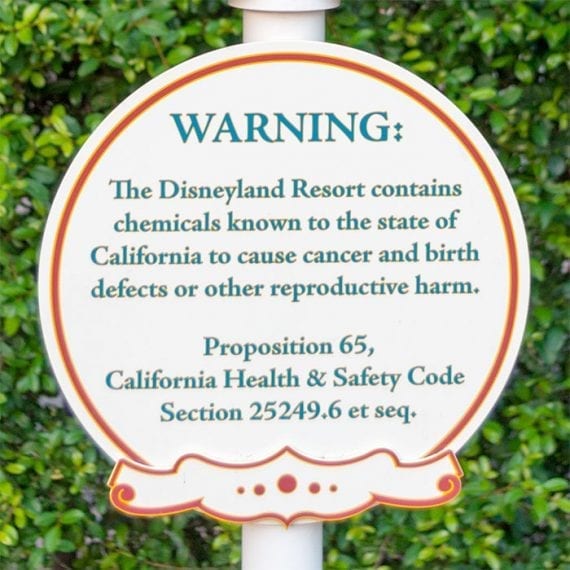 Even Disneyland posted a generic Proposition 65 warning. The purpose of the warning was presumably to limit exposure to lawsuits, but it did not provide any real or actionable information.