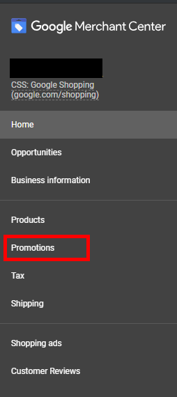 Once approved, a new link called "Promotions" will appear in your Google Merchant Center dashboard.