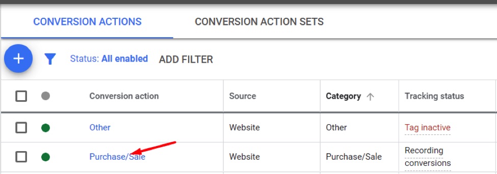 Click on the Ads' conversion action that uses the tracking tag.