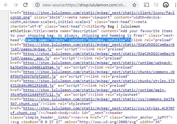 - purshoLOGY Lululemon’s shopping cart page uses a robots metatag to direct search engine crawlers not to index the page or pass link authority through its links.