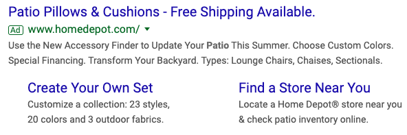 - purshoLOGY The headlines ("Patio PIllows & Cushions...") and sitelink titles ("Create Your Own Set" and "Find a Store Near You") stand out because they are blue and larger.