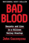 Book cover Bad Blood Secrets and Lies in a Silicon Valley Startup