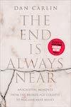 Book cover: The End Is Always Near