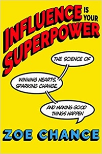 Cover of "Influence Is Your Superpower"