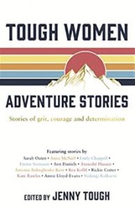 Screenshot of the book "Tough Women Adventure Stories: Stories of grit, courage and determination."