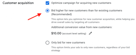 Screenshot of Google Ads interface for bidding higher for new customers.