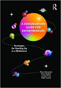 Cover of A Design-Driven Guide for Entrepreneurs