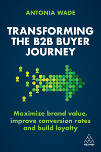 Coverage of Transforming the B2B Buyer's Journey