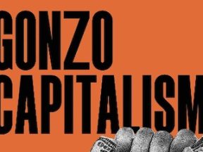 Partial cover of Gonzo Capitalism book