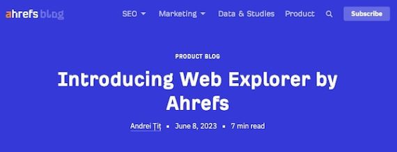 Screenshot of Ahrefs Web Explorer page