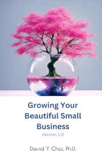 Cover of Growing Your Beautiful Small Business