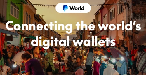 Web page from PayPal announcing World