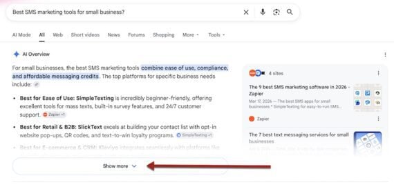 Google search results for "Best SMS marketing tools for small business?" showing a partially expanded AI Overview that recommends SMS platforms by category. A red arrow points to the "Show more" button at the bottom that reveals the full answer.