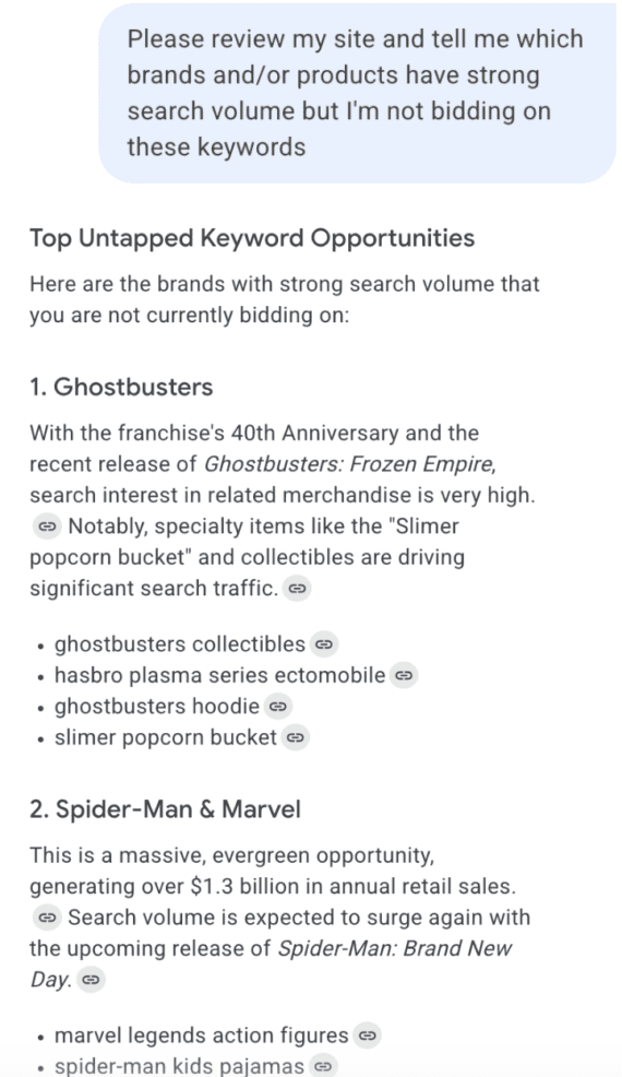 Ask Advisor tool showing untapped keyword opportunities for Ghostbusters and Spider-Man merchandise. Ask Advisor tool showing untapped keyword opportunities for Ghostbusters and Spider-Man merchandise.