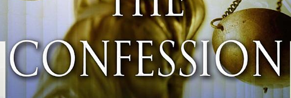 The Confession by John Grisham.